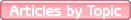 Articles by Topic